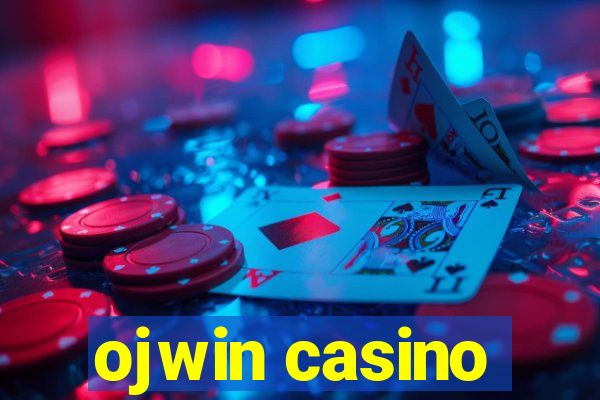 ojwin casino